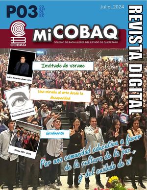 REVISTA DIGITAL N°2 MI COBAQ PLANTEL 03 CORREGIDORA  SEMESTRE 2024-A