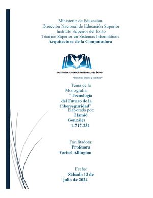 Monografía, Tecnología Del Futuro De La Ciberseguridad