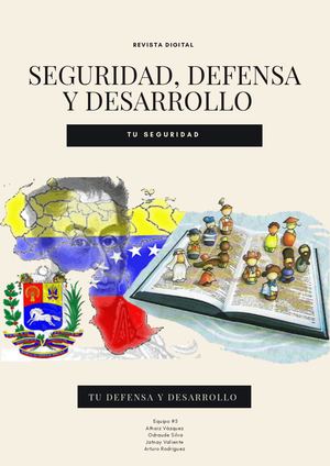 Revista Digital- Seguridad, Defensa y Desarrollo