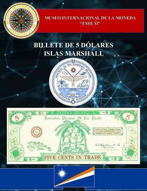 Billete De 5 Dólares De Las Islas Marshall Museo Internacional De La Moneda