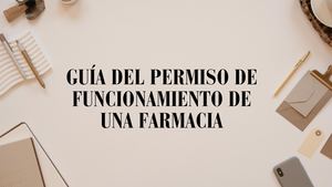 Guía Del Permiso De Funcionamiento De Una Farmacia 20240715 101604 0000