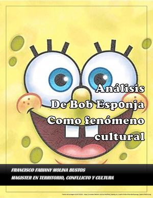 Análisis De Bob Esponja Como Fenómeno Cultural