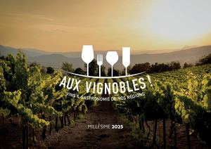 Aux Vignobles ! 2025