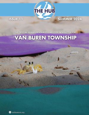 The Hub Summer 2024 Issue 11 Newsletter