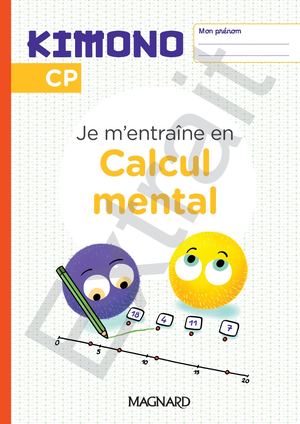 Je m'entraîne en calcul mental CP - Kimono - Extrait