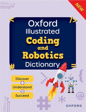 9780190732745 Oxford Illustrated Coding & Robotics Dictionary Sample