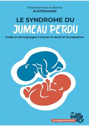 Le syndrome du jumeau perdu