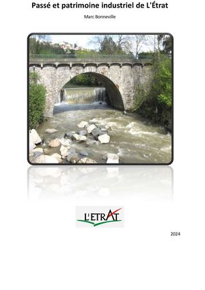 Passé et patrimoine industriel de L'Etrat