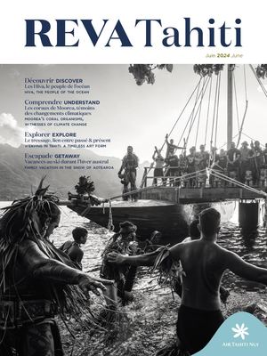 Magazine REVA Tahiti 89 - juin 2024