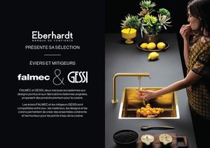 Sélection EVIERS et MITIGEURS Falmec & GESSI