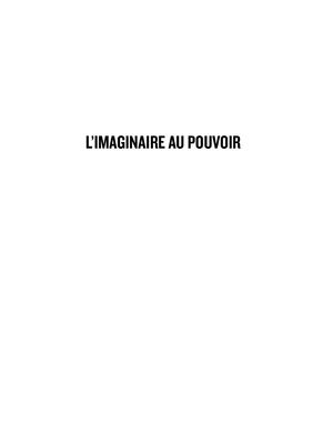 L'imaginaire Au Pouvoir