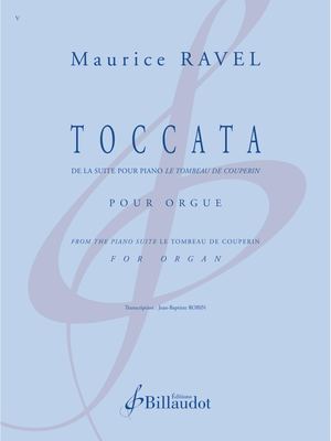 Maurice Ravel - Toccata transcription de Jean-Baptiste Robin
