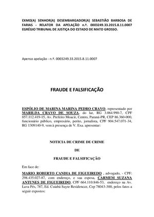 Espólio De Marina Pedro Cravo Denuncia Advogado Mario Cândia Figueiredo E Esposa Por Pretensa Fraude E Falsificação