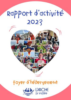 Rapport d'activité de L'Arche de La Vallée - Foyer d'hébergement - Année 2023sed