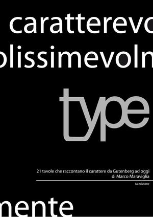 Caratterevolissimevolmente Type