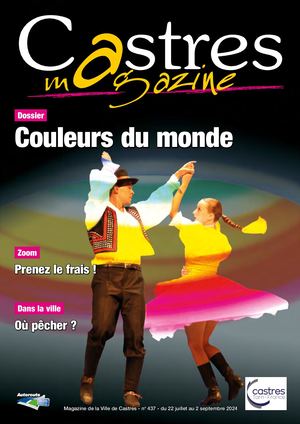 Castres Magazine n°437 - du 22 juillet au 2 septembre 2024