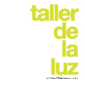 Taller De La Luz