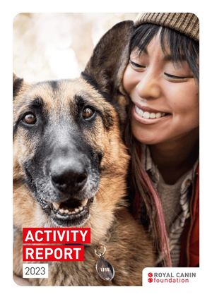 Activity Report 2023 - Royal Canin Foundation