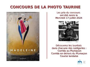 Laureats du concours de la photos taurines - Madeleine 2024