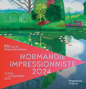 Normandie Impressionniste 2024 - Programme