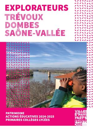 Brochure scolaire 2024-2025 Pays d'art et d'histoire Trévoux Dombes Saône Vallée
