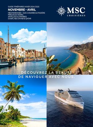 Msc Croisieres Fr Brochure Hiver 2024 25 Guide Itineraires