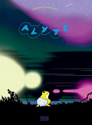 Alyte, Jérémie Moreau, extrait