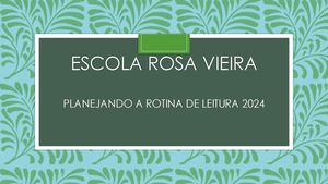 Planejando A Rotina De Leitura