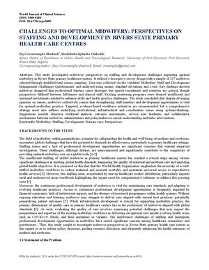 CHALLENGES TO OPTIMAL MIDWIFERY: PERSPECTIVESONSTAFFING AND DEVELOPMENT IN RIVERS STATEPRIMARYHEALTH CARE CENTRES