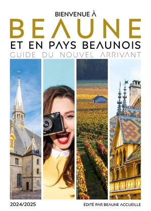 Guide Pratique Bienvenue à Beaune 2024-2025