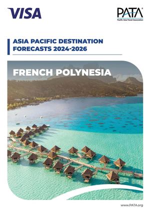PATA - French Polynesia Asia Pacific Destination Forecasts 2024 2026
