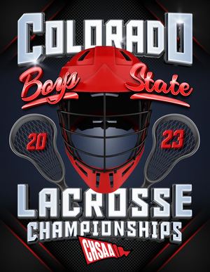 2023 CHSAA State Boys Lacrosse Championships