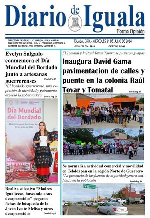 Miercoles 31 De Julio De 2024 Diario De Iguala