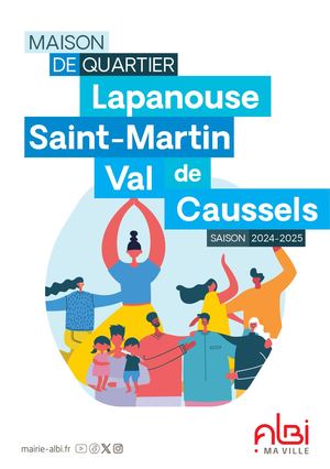 Maison de quartier Lapanouse Saint-Martin Val de Caussels saison 2024-2025