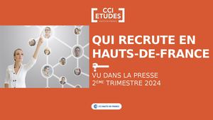 Qui recrute en Hauts-de-France au 2ème trimestre 2024