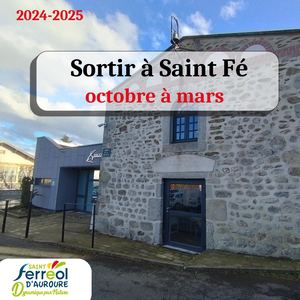 Sortir à SaintFé Octobre à Mars