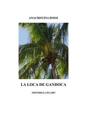 La Loca De Gandoca