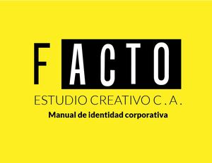 Somos Facto - Manual de Identidad Corporativa