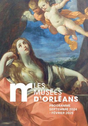 Programme des Musées d'Orléans - SEPT 2024 - FEV 2025