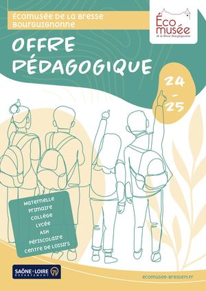 24 25 Brochure Pédagogique Ecomusée de la Bresse
