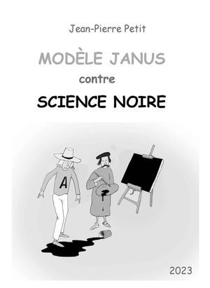 Modele Janus contre science noire