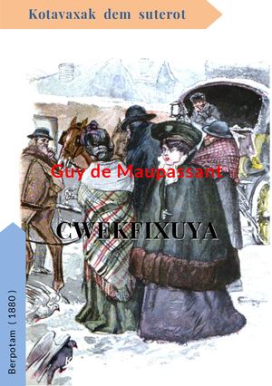 Piskura 2024 Kotavaxak Maupassant Cwekfixuya