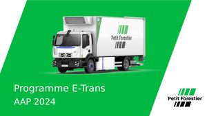 Programme E Trans AAP 2024 - véhicules lourds électriques