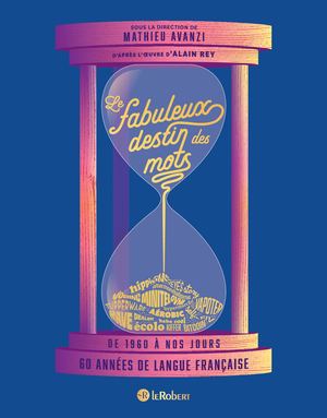 Feuilletage Le Fabuleux destin des mots