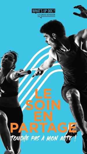 Gros Dossier "Le soin en partage"