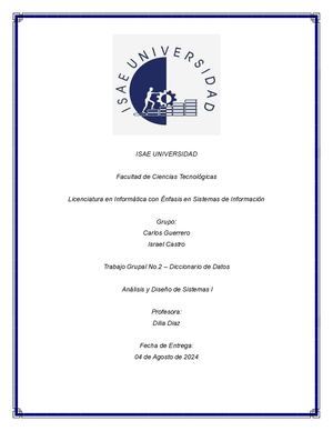 Trabajo Grupal No 2 Diccionario De Datos Análisis Y Diseño De Sistemas I