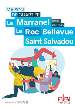 Maison de quartier du Marranel Le Roc saison 2024-2025