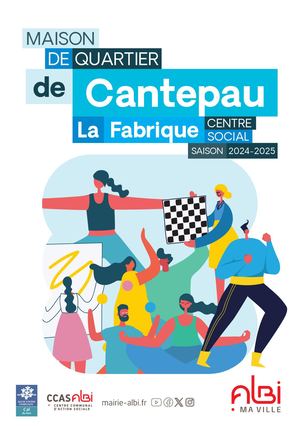 Maison de quartier de Cantepau - Centre social La Fabrique saison 2023-2024