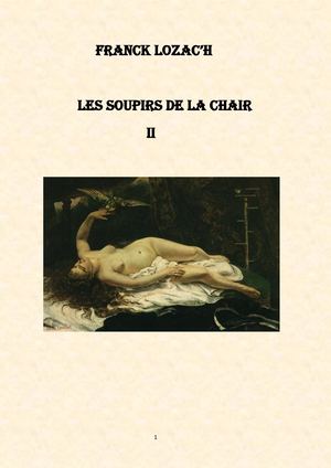 Franck Lozac'h    Les Soupirs de la Chair II