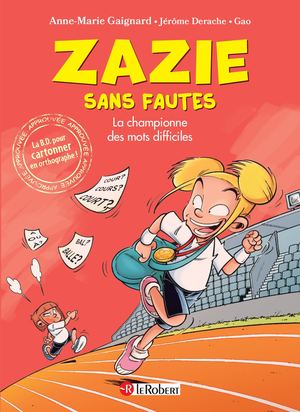 Feuilletage Zazie, la championne des mots difficiles